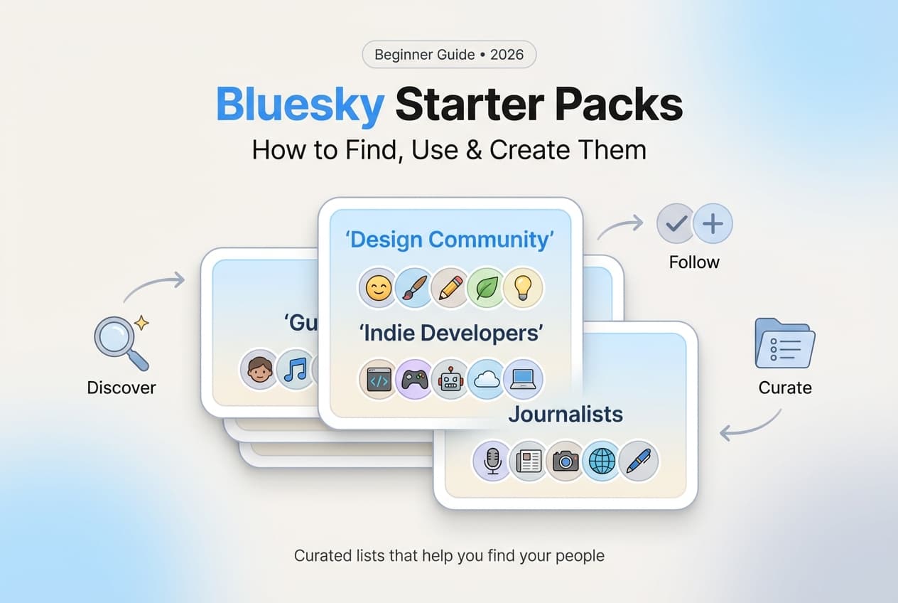 Bluesky starter packs guide 2026